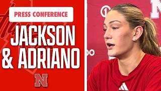 Nebraska volleyball OPP Virginia Adriano, MB Andi Jackson meet with media after sweeping UCLA