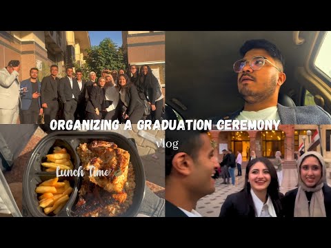 Organizing a Graduation Ceremony Vlog | KasrAlainy Medical School | Cairo University