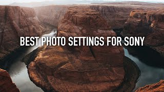 BEST Sony A7III Photo Settings