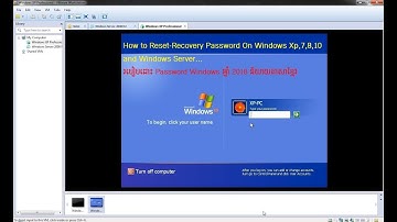 របៀបដោះ  Reset Password on Windows Xp,7,8,10 & Windows Server