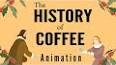 The History of Coffee: From Ancient Ethiopia to Modern Starbucks ile ilgili video