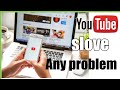 How to fix youtube problem  slove youtube error slove youtube bugs