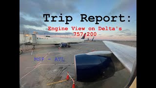 Trip Report: Amazing Engine View and Roar! | Delta 757-200 | Minneapolis (MSP) to Atlanta (ATL)