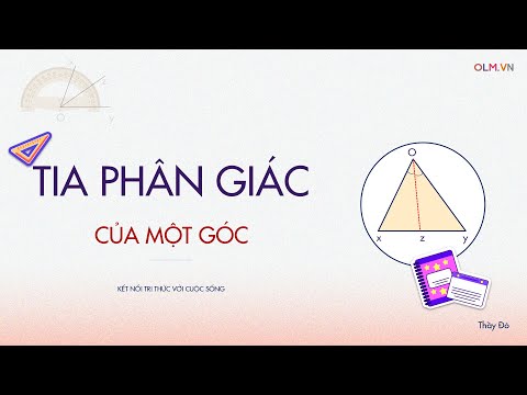 Video Bài 8. Tia phân giác của một góc - Chương III - SGK... - youtube