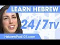 Learn Hebrew 24/7 with HebrewPod101 TV