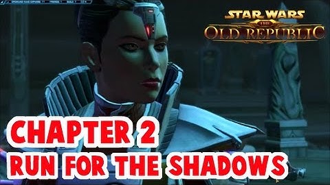 SWTOR, KOTET- Chapter 2, Run for the Shadows (Darkside Sith Warrior