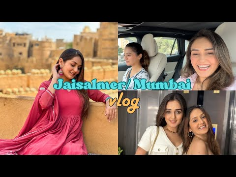 Jaisalmer / Mumbai Vlog | @HELLYSHAHOFFICIAL Sharma Sisters | Tanya Sharma | Krittika M Sharma