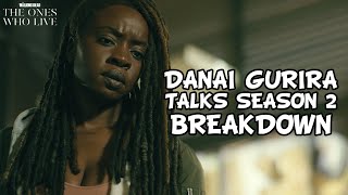 The Walking Dead: The Ones Who Live 'Danai Gurira Talks Season 2 & Endgame Event' Breakdown