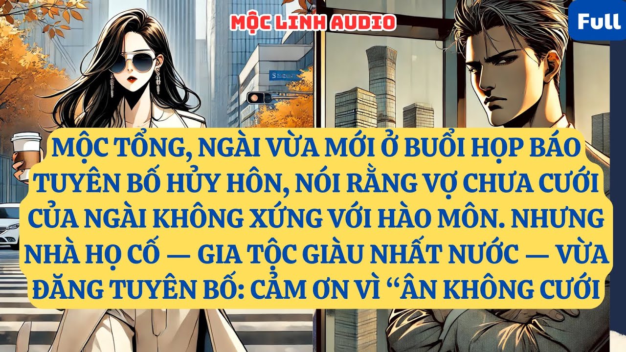 MỘC TỔNG, NGÀI VỪA MỚI Ở BUỔI HỌP BÁO TUYÊN BỐ HỦY HÔN, NÓI RẰNG VỢ CHƯA CƯỚI CỦA NGÀI   AT892