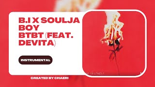 CLEAN INSTRUMENTAL | B.I (비아이) X Soulja Boy 'BTBT' (Feat. DeVita) Resimi