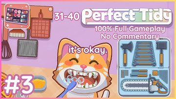 Time to sort our tools 🛠️ Go to sleep to more Perfect Tidy ~ 🥱💤 (No Commentary) Levels  31-40