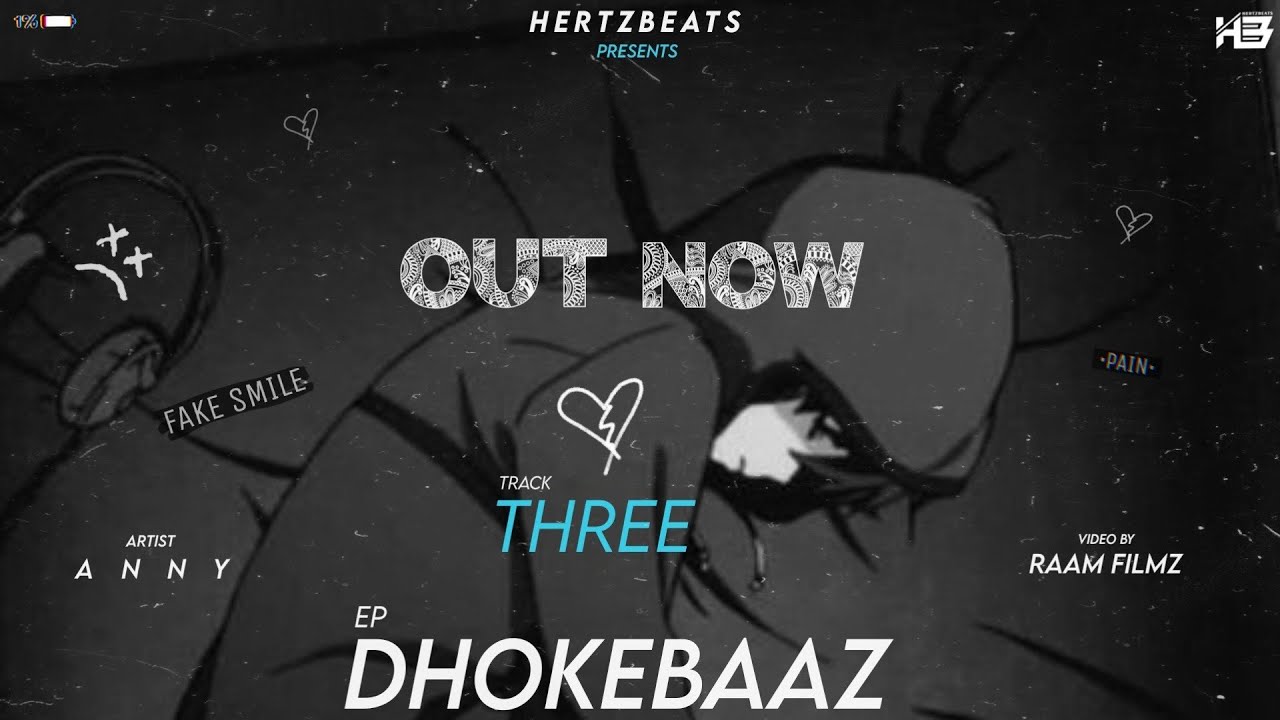 ANNY - THREE (Official Lyrical Video) Dhokebaaz EP | 2021 - YouTube