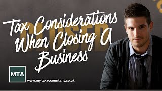 Tax Considerations When Closing a Business in the UK (2025-26) | Pro Tax Accountant