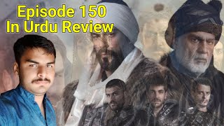 Kurulus Osman Urdu - Season 5 Episode 150