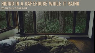 Hiding in a Safehouse while it Rains with Clint Barton || Marvel Ambience [Read Desc!]