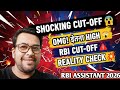 😱 SHOCKING RBI ASSISTANT CUT-OFF 2 🚨 | सुन के रोये खरे हो जाएंगे 💔 | NITISH SIR | RBI ASSISTANT 2026