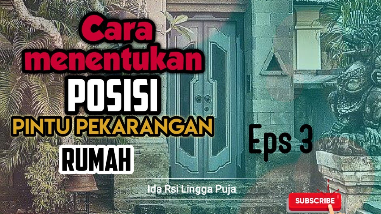 CARA MENENTUKAN LETAK PINTU PEKARANGAN RUMAH eps 3 Dan cara membukanya.