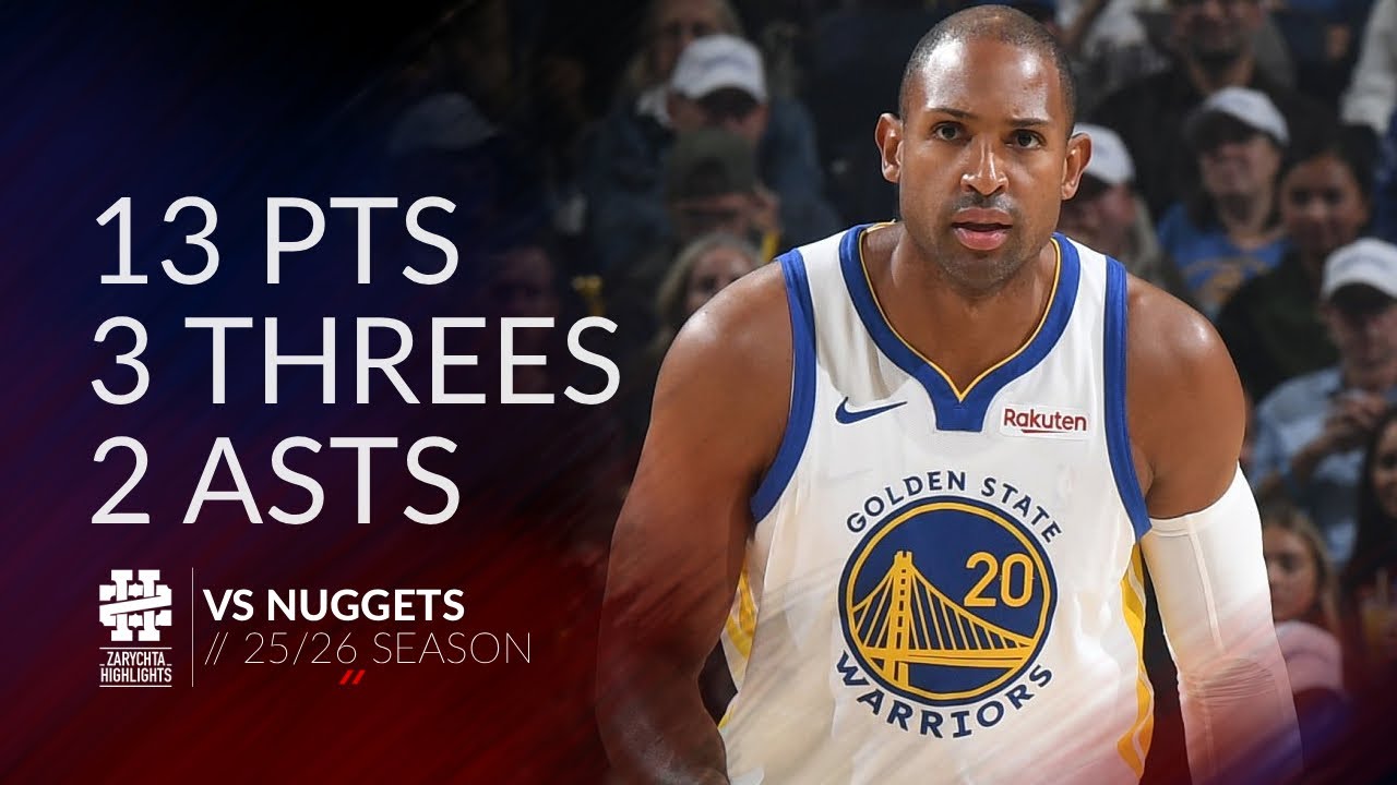 Эл Хорфорд 13 очков, 3 трёхочковых и 2 передачи против «Наггетс», сезон 25/26