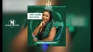 Pleasure Tsa Manyalo  - Thapelo ena le maatla  - { Audio}