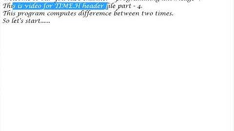 Time.h header file || part 4 || how to compute difference between two times