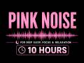 Pink Noise for ADHD, Focus & Deep Sleep | Black Screen | 10 Hours