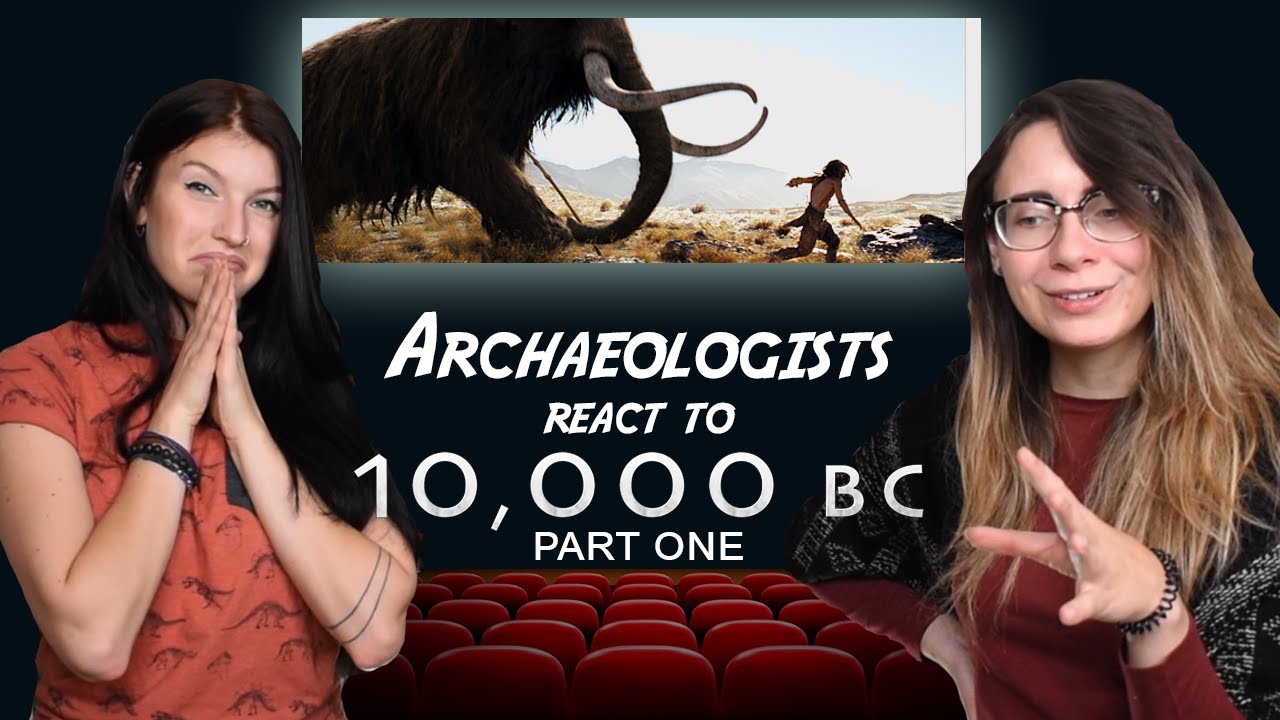Archaeologists React to: 10,000 BC (Part 1)