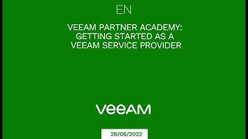 Veeam Partner Academy: Getting started as a Veeam Service Provider