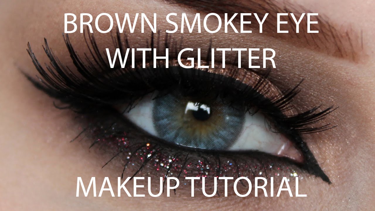 BROWN SMOKEY EYE WITH GLITTER MAKEUP TUTORIAL