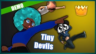 FIGHTING FOR GLORY! | Tiny Devils Demo