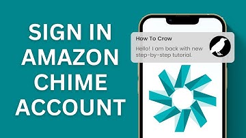 How to Sign in Amazon Chime Account