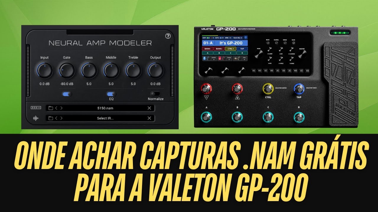 CAPTURAS NAM GRÁTIS PARA A VALETON GP-200 | ONDE ENCONTRAR? - YouTube