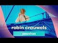 Mnm live robin crauwels  peaches