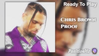 Chris Brown - Proof (Authenic 1850Hz Eyes Sharpen)