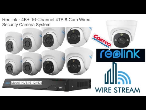 Unbox Costco Reolink - 4K+ 16-Channel 4TB 8-Cam Wired Security Camera