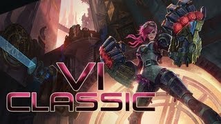 League Champions - Classic Vi (Ability Effects, Animations & Emotes)