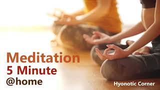 meditation sound 5 minute at home เพลงบรรเลง ฝึกสมาธิ 5 นาที