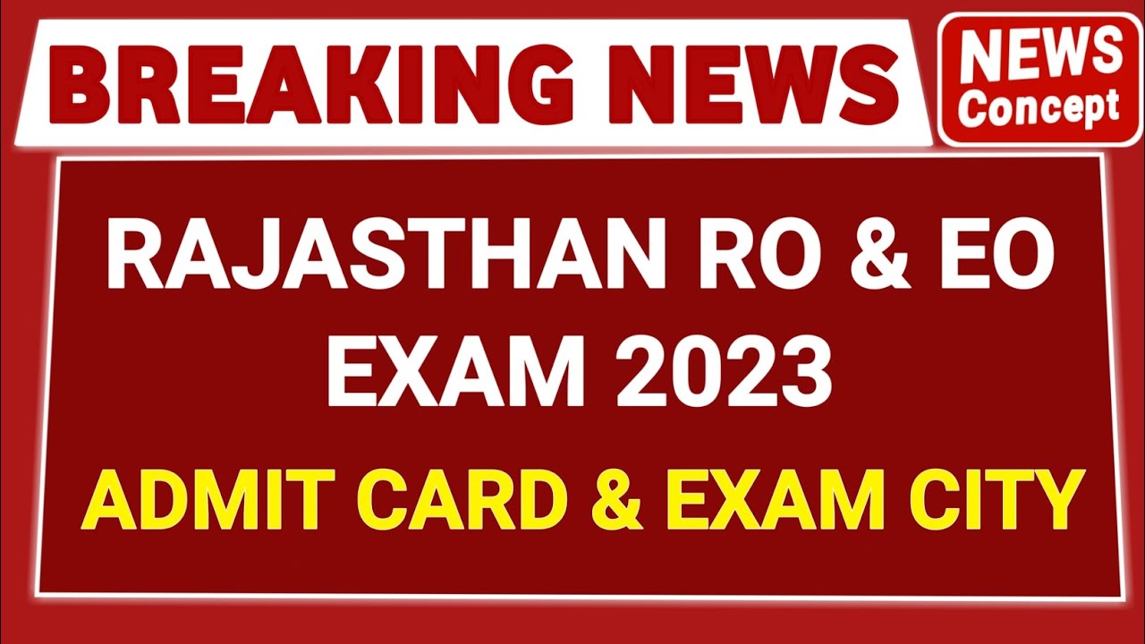 EO RO Admit Card 2023 | RO EO Admit Card 2023 | RAJASTHAN RO EO EXAM ...