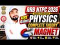 🔥Magnetism (चुंबकत्व) | RRB NTPC Exams 2026 | Physics Marathon I Magnetism का डर अब होगा खत्म Sk Jha