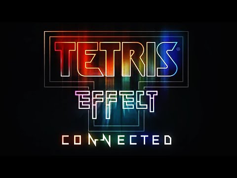 Tetris Effect: Connected - Official Announcement Trailer