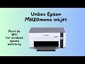 Unbox Epson  M1120