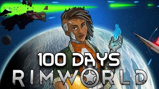 I Spent 100 Days in Rimworld Save Our Ship 2