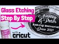 Easy Glass Etching Step by Step with Cricut Design Space and Armour Etch Cream