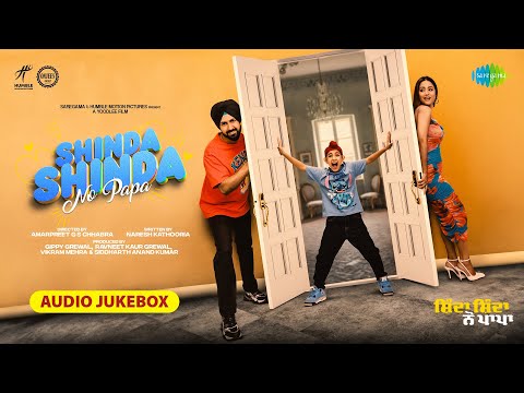 Shinda Shinda No Papa Full Album | Gippy Grewal | Shinda Grewal | Hina Khan | 10Th May 2024