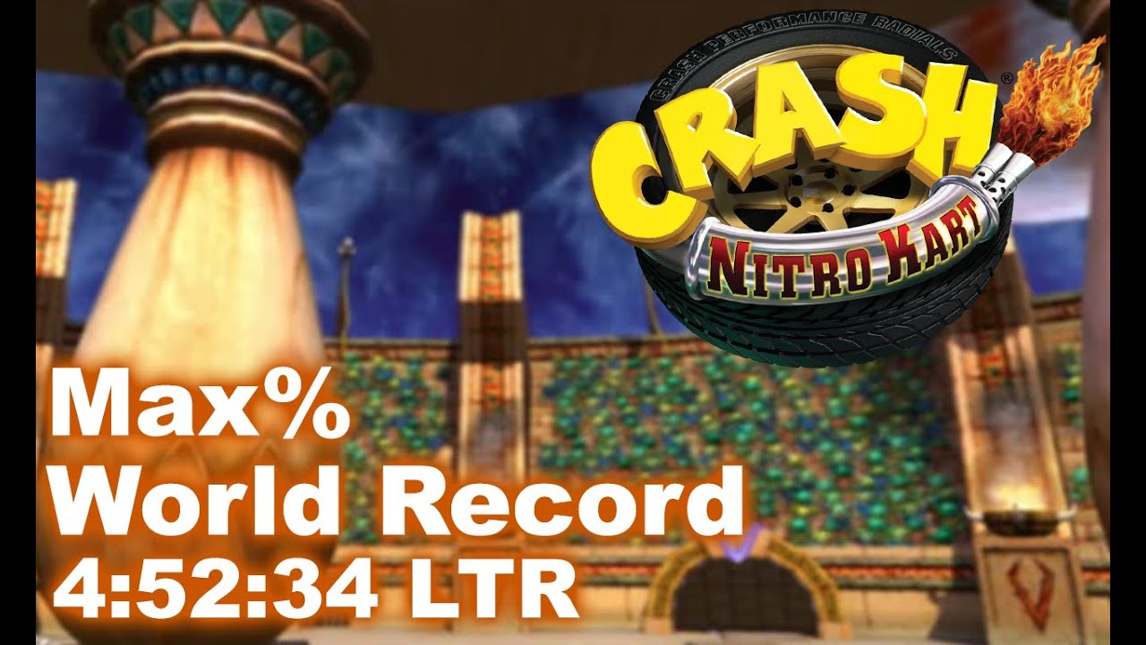 [World Record] Crash Nitro Kart Speedrun Max%: 4:52:34 LTR (5:27:34 RTA)