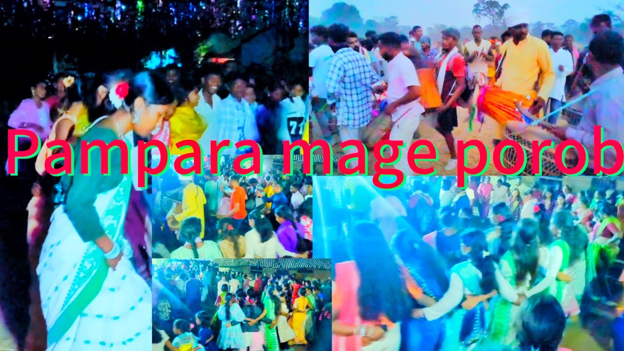 पम्पडा़ हातु मागे पोरोब 2026।। Pampara mage porob 2026।। सांस्कृतिक नाच।। Pampara 