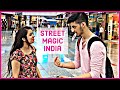 Amazing Street Magic in India | 2018