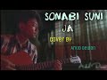 Sonabi auni ja  cover by arkid dewan  chakma song 