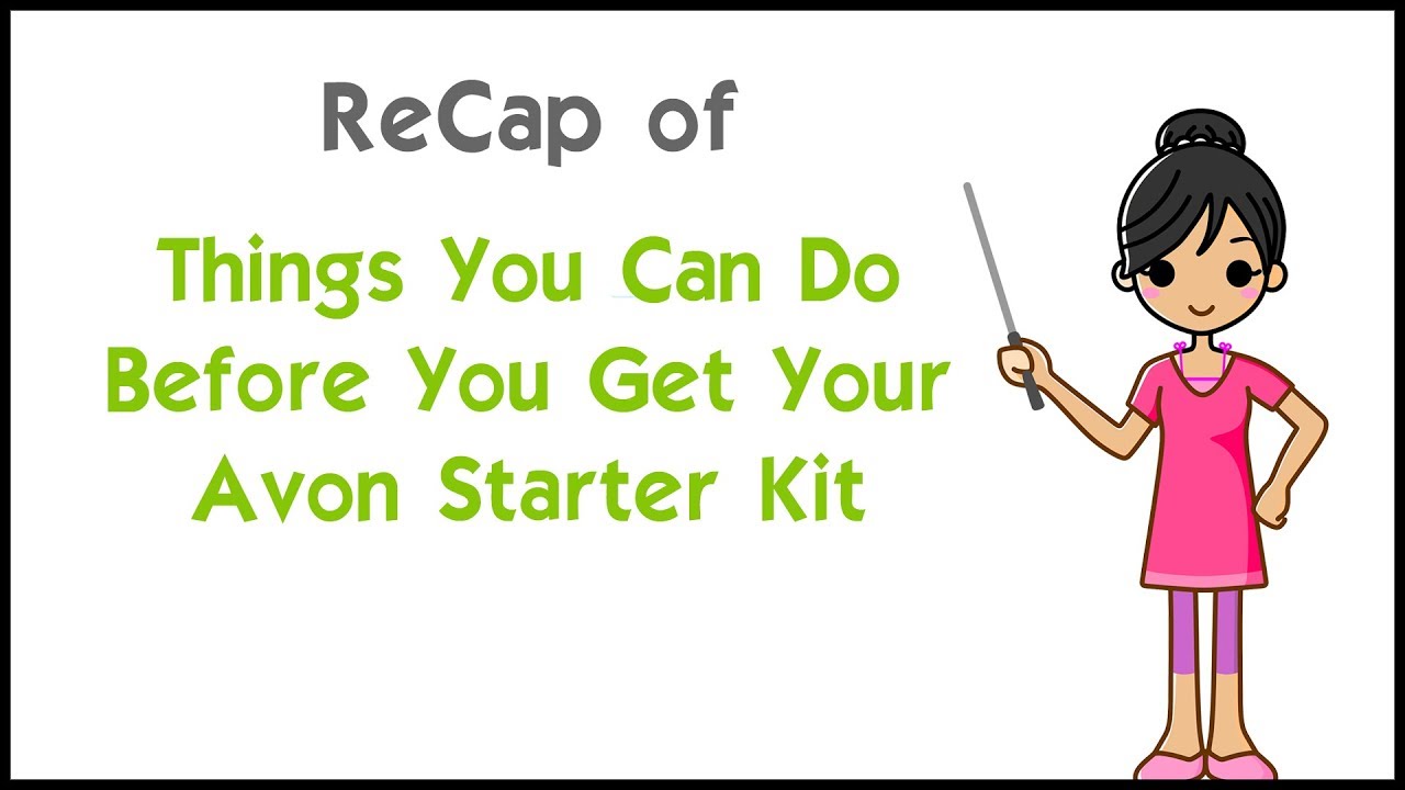 Avon Starter Kit - 7 Helpful Tips Before Your Kit Arrives ReCap