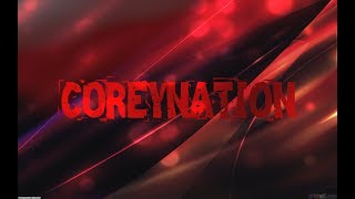 CoreyNation- The Edge