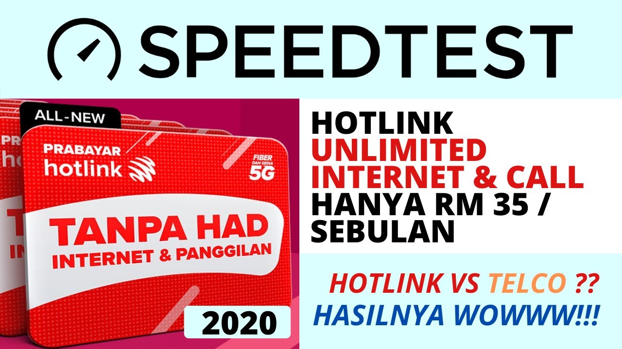 Speed Test Hotlink Unlimited Prepaid 2020 Unlimited Internet Call Rm 35 Bulan Youtube